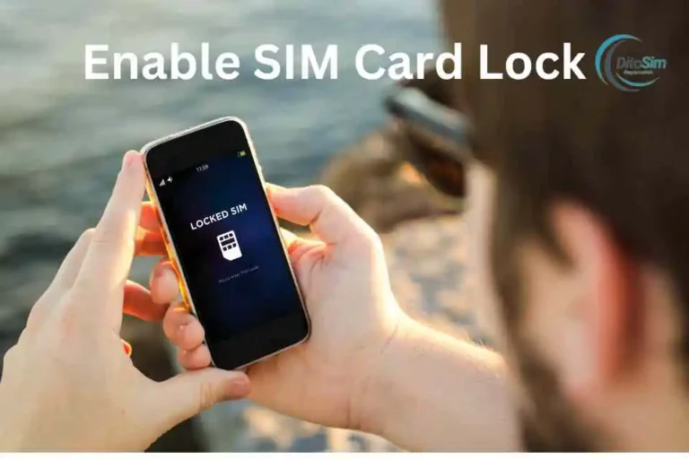 Enable SIM Card Lock For Dito Users