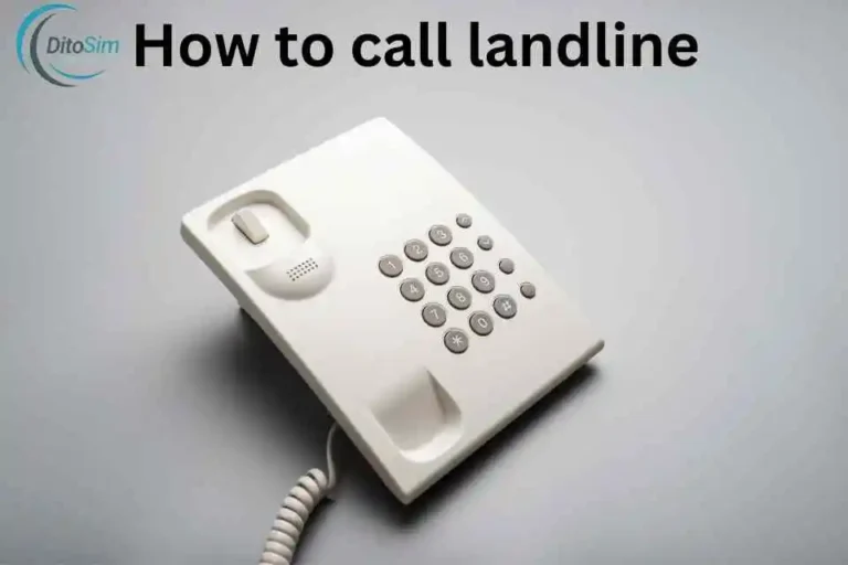 How to call landline using Dito Sim