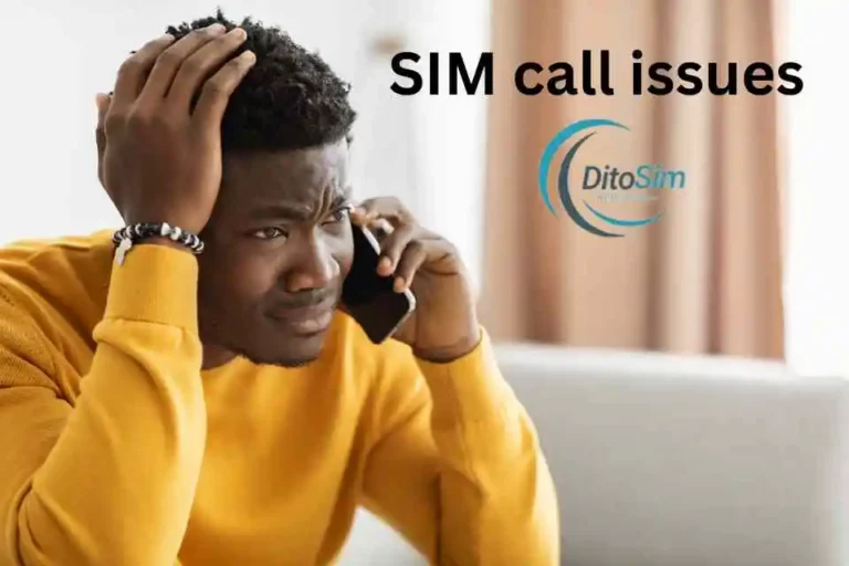 How to fix DITO SIM call issues?